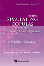 Simulating Copulas : Stochastic Models, Sampling Algorithms and Applications - Jan-frederik Mai