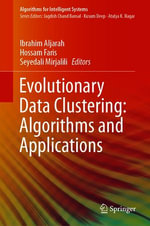 Evolutionary Data Clustering : Algorithms and Applications - Ibrahim Aljarah