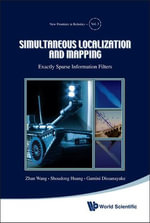 Simultaneous Localization And Mapping : Exactly Sparse Information Filters - Zhan Wang