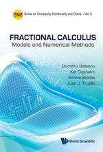FRACTIONAL CALCU : MODEL & NUMERIC METHOD - BALEANU DUMITRU
