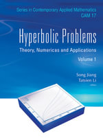 Hyperbolic Problems : Theory, Numerics and Applications(In 2 Volumes) - Tatsien Li