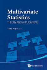 Multivariate Statistics : Theory and Applications - Tõnu Kollo