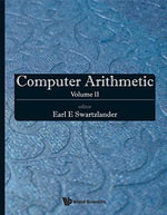 Computer Arithmetic : Volume 2 - Earl E  Swartzlander