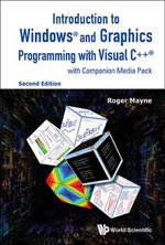 Introduction to Windows® and Graphics Programming with Visual C++® : (with Companion Media Pack) - Roger W Mayne