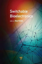 Switchable Bioelectronics - Onur Parlak