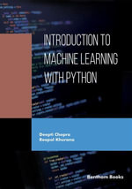 Introduction to Machine Learning with Python - Deepti Chopra