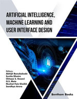 Artificial Intelligence, Machine Learning and User Interface Design - Abhijit Banubakode
