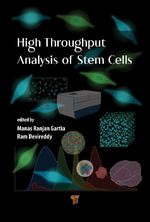 High-Throughput Imaging Methods : Cells and Tissues - Manas Ranjan Gartia