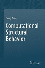 Computational Structural Behavior - Cheng Wang