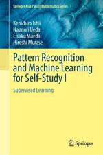 Pattern Recognition and Machine Learning for Self-study I : Supervised Learning - Kenichiro Ishii