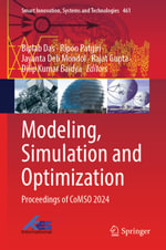 Modeling, Simulation and Optimization : Proceedings of CoMSO 2024 - Biplab Das
