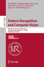 Pattern Recognition and Computer Vision : 8th Chinese Conference, PRCV 2025, Shanghai, China, October 15-18, 2025, Proceedings, Part XVI - Josef Kittler