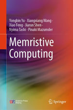 Memristive Computing : Engineering (R0) - Yongbin Yu