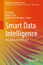 Smart Data Intelligence : Proceedings of ICSMDI 2025 - R. Asokan