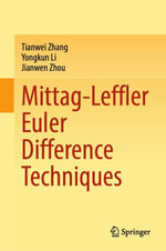 Mittag-Leffler Euler Difference Techniques : Mathematics and Statistics (R0) - Tianwei Zhang