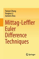 Mittag-Leffler Euler Difference Techniques : Mathematics and Statistics (R0) - Tianwei Zhang