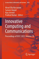 Innovative Computing and Communications : Proceedings of ICICC 2025, Volume 10 - Aboul Ella Hassanien