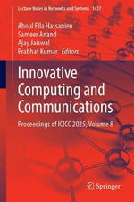 Innovative Computing and Communications : Proceedings of Icicc 2025 - Aboul Ella Hassanien