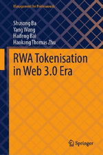 RWA Tokenisation in Web 3.0 Era : Management for Professionals - Haifeng Bai