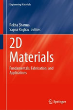 Engineering Materials : Fundamentals, Fabrication, and Applications - Rekha Sharma