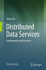 Distributed Data Services : Fundamentals and Practices - Zichen Xu