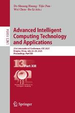 Advanced Intelligent Computing Technology and Applications : 21st International Conference, ICIC 2025, Ningbo, China, July 26¢