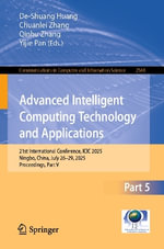 Advanced Intelligent Computing Technology and Applications : 21st International Conference, ICIC 2025, Ningbo, China, July 26¢