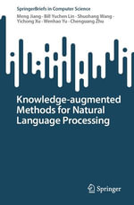 Knowledge-augmented Methods for Natural Language Processing : Computer Science (R0) - Meng Jiang