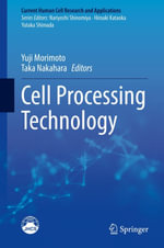Cell Processing Technology : Medicine (R0) - Yuji Morimoto