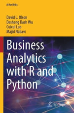 Business Analytics with R and Python - David L. Olson