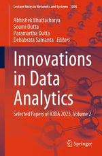 Innovations in Data Analytics : Selected Papers of ICIDA 2023, Volume 2 - Abhishek Bhattacharya