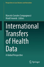 International Transfers of Health Data : A Global Perspective - Marcelo Corrales Compagnucci
