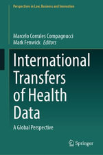 International Transfers of Health Data : A Global Perspective - Marcelo Corrales Compagnucci