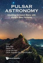 Pulsar Astronomy : Unveiling Compact Stars with China's New Facilities - Zhifu Gao