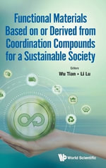 FUNCTION MATERIALS BASED DERIVED COORDINATION COMPOUNDS .. - TIAN WU