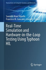 Real-Time Simulation and Hardware-in-the-Loop Testing Using Typhoon HIL : Computer Science (R0) - Saurabh Mani Tripathi