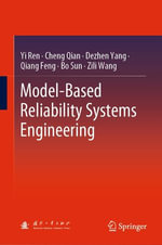 Model-Based Reliability Systems Engineering : Engineering (R0) - Yi Ren
