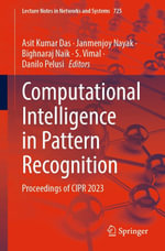 Computational Intelligence in Pattern Recognition : Proceedings of CIPR 2023 - Asit Kumar Das