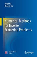 Numerical Methods for Inverse Scattering Problems : Mathematics and Statistics (R0) - Jingzhi Li