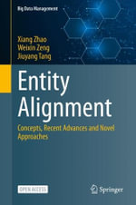 Entity Alignment : Concepts, Recent Advances and Novel Approaches - Jiuyang Tang