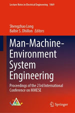 Man-Machine-Environment System Engineering : Proceedings of the 23rd International Conference on MMESE - Shengzhao Long
