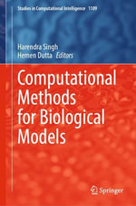 Computational Methods for Biological Models : Intelligent Technologies and Robotics (R0) - Harendra Singh