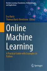 Machine Learning : Foundations, Methodologies, and Applications - Eva Bartz