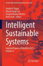Intelligent Sustainable Systems : Selected Papers of WorldS4 2023, Volume 4 - Amit Joshi