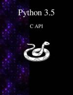 Python 3.5 C API - Guido Van Rossum