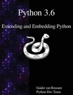 Python 3.6 Extending and Embedding Python - Guido Van Rossum