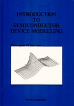 Introduction to Semiconductor Device Modelling - SNOWDEN C M