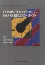 Computer Vision and Shape Recognition : SERIES IN COMPUTER SCIENCE - Ching Yee Suen