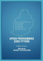 APRAN PROGRAMMING DANS PYTHON (learn programming in Python, english version) - Hosanee Yeeshtdevisingh