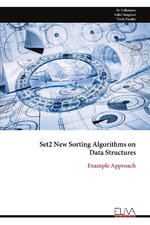 Set2 New Sorting Algorithms on Data Structures : Example Approach - M. Velladurai